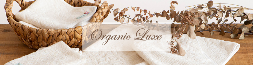 「Organic Luxe（オーガニックリュクス）」